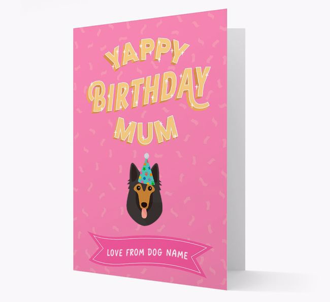 Yappy Birthday Mum : Personalised {breedCommonName} Card